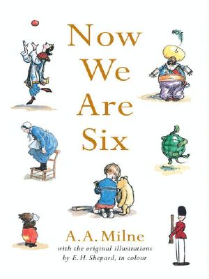 [Winnie-the-Pooh 04] • Winnie-The-Pooh 3 · Now We Are Six